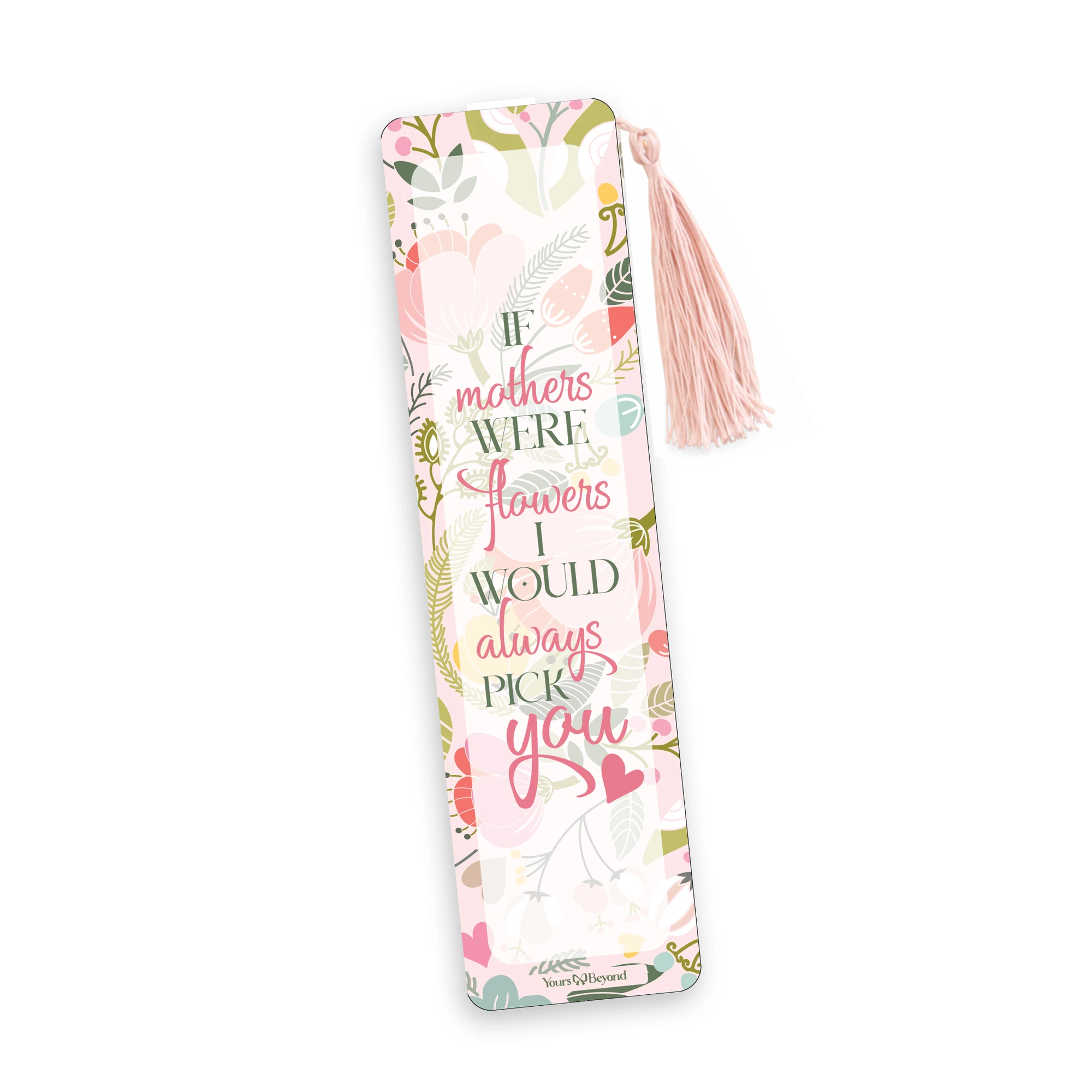 Mom Quote Acrylic Bookmark